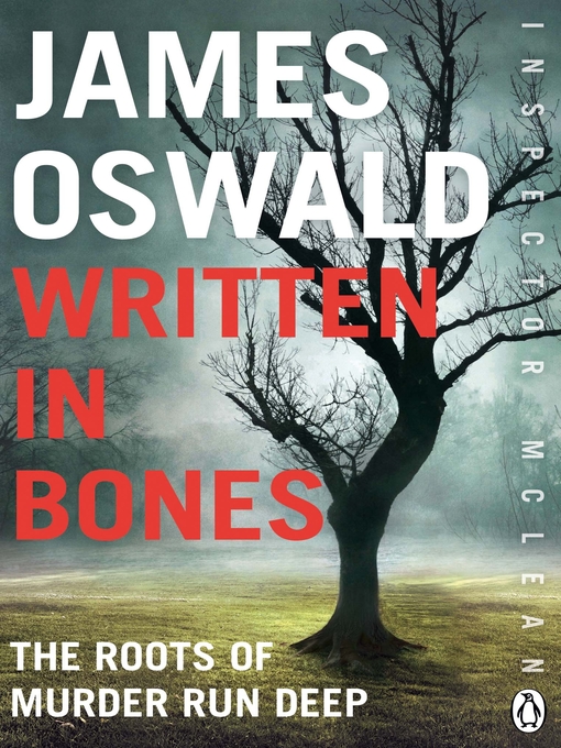 Title details for Written in Bones by James Oswald - Wait list